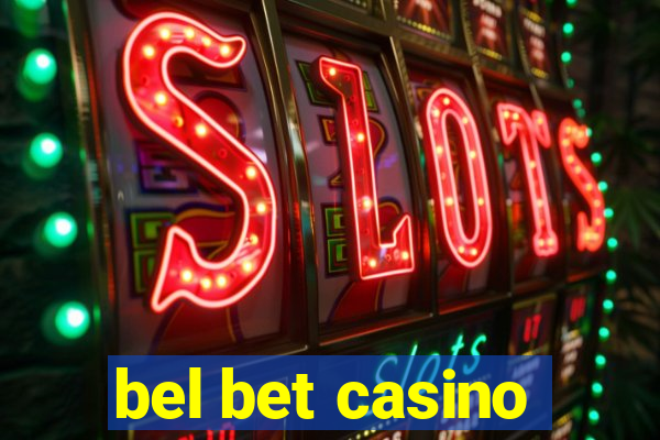 bel bet casino